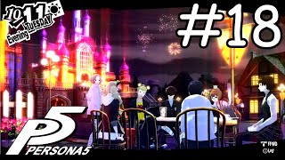 Persona 5 Gameplay #18 - The Destinyland Tragedy