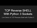 TCP Reverse Shell with Python 3 : Live demo with Kali and a Target Machine