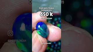 Dijual Kalimaya Black Opal #kalimayabanten #kalimaya #weloopal #candyopals #dherrylonzah