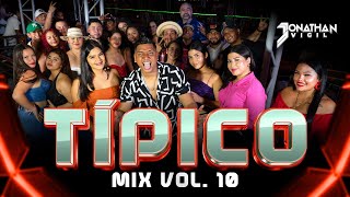 Típico Mix Vol 10 - @DjJonathanVigil 2025 (Lo Mejor - Solo Exitos)