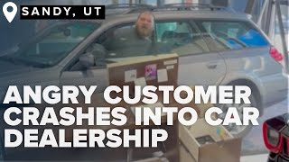 Utah dealership responds after angry customer crashes car through showroom