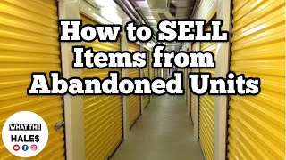 How to SELL everything from an Abandoned Storage Unit / How To Make Money @ Storage Wars Auction