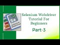 Selenium Webdriver Tutorial Online Training (Part 3) | Selenium Webdriver Tutorial for Beginners