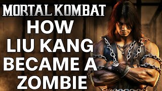 How Liu Kang Became A ZOMBIE - Before You Play Mortal Kombat 1 (2023)