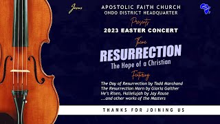 2023 Easter Concert. 9-4-2023. Apostolic Faith Ondo District.