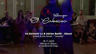 Adrien Bariki-Alaoui \u0026 Iro Davlanti-Lo | Milonga El Cabeceo 4/4 | Sofiane Pamart - Sincerely