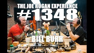 Joe Rogan Experience #1348 - Bill Burr