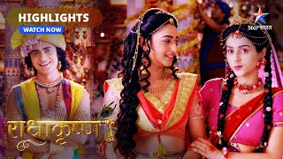 Kans ka antt hai nikat | Highlight | राधाकृष्ण | RadhaKrishn | Part-187 #starbharat