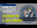 How to redeem Preorder DLC & Previous game Bonuses | Final Fantasy 7 Rebirth (VII Remake)