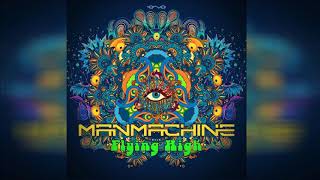 ManMachine - Flying High