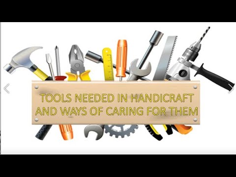 Why is it important to use the correct tools in handicrafts?