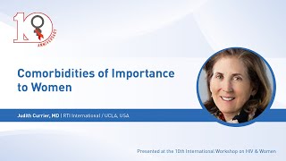 Comorbidities of Importance to Women | Judith Currier, MD