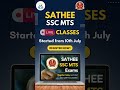 SATHEE Live Crash Course of SSC MTS Exam !!