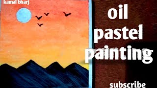 easy painting oil pastel painting , drawing oil pastel painting