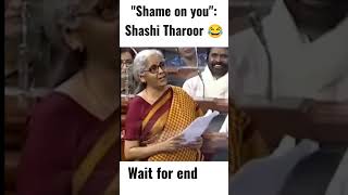 "Shame on you": Shashi Tharoor 😂 #shorts #nirmalasitharaman