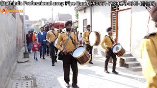 {Panjab band} {best quality}{Bathinda Professional army Pipe Band}{90561-79248/94641-61105}