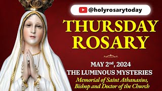 THURSDAY HOLY ROSARY ❤️ MAY 2, 2024 ❤️ LUMINOUS MYSTERIES OF THE ROSARY [VIRTUAL] #holyrosarytoday