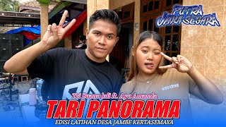 TARI PANORAMA VOC. TRI BUANA FT. AYU AMANDA EDISI LATIHAN PUTRA JAKA SEGARA 2024