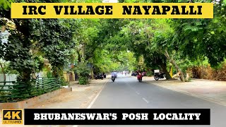 Bhubaneswar : [4K] Drive through IRC Village | Nayapalli | VIP Colony | Posh Locality of City