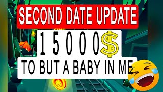 15000$ 💵💵 to put a baby in me 😂😂 ( Second date update )