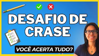 CRASE | DESAFIO DE CRASE: Será que Você Acerta Estas Questões?