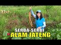 SERBA-SERBI ALAM JATENG | JEJAK PETUALANG (21/04/21)