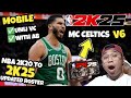 NBA 2K25 V6 Updated roster of 2k20 | MC CELTICS with AB and UNLI VC for ANDROID TAGALOG TUTORIAL