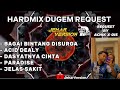 BAGAI BINTANG DI SURGA X ACID DEALY NONSTOP DUGEM HARDMIX(REQUEST BY ACHIK X QIS)