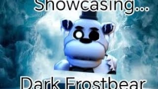 Showcasing Dark Frostbear