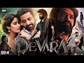 Devara Full Movie In Hindi Dubbed | Jr. NTR | Janhvi Kapoor | Saif Ali Khan | Review & Facts