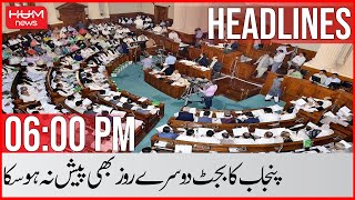 HUM News 06 PM Headline | Punjab Budget Couldn't be Presented on 2nd Day | Sindh Budget | 14 June