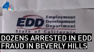 Unemployment Insurance Fraud Yields Mass Arrests in Beverly Hills | NBCLA