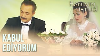 Muzaffer ile Güllü'nün Nikah Töreni! -  Hanımın Çiftliği 10.Bölüm