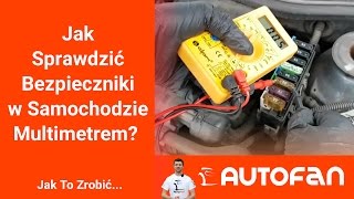 Jak sprawdzić bezpiecznik multimetrem? Zrób To Sam