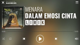 Menara - Dalam Emosi Cinta [Lirik]