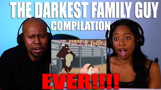 TNT React To The Darkest Family Guy compilation EVER! [Dark Humor] [ Family Guy] [ Comedy]