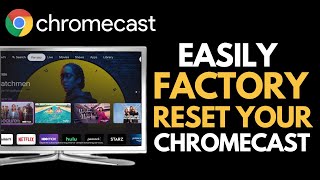 Chromecast - How to Factory Reset - No Button, No App !