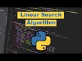 How to Code Linear Search in Python