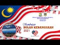 SEJARAH KEMERDEKAAN NEGARA MALAYSIA (TAYANGAN SLIDE SEMPENA PELANCARAN BULAN KEBANGSAAN 2021 SKTM2)