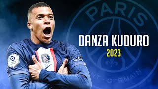 Kylian Mbappé ❯ "DANZA KUDORO" • Skills & Goals 2023 | HD