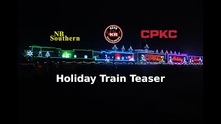 NBSR CPKC Holiday Train Teaser