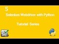 5. Selenium Webdriver with Python Tutorial - Basic Actions #1