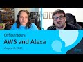Alexa Developer Office Hours feat. AWS