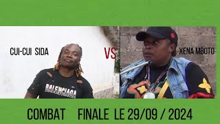 FINALE CUICUI SIDA VS XENA MBOTO