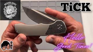 Review/impressions of the Bergblades TiCK knife in a hollow ground S90V blade… how sweet it is!