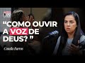 Como ouvir a voz de Deus? | Camila Barros, Midian Lima, Raquel Lima e Gabriela Lopes