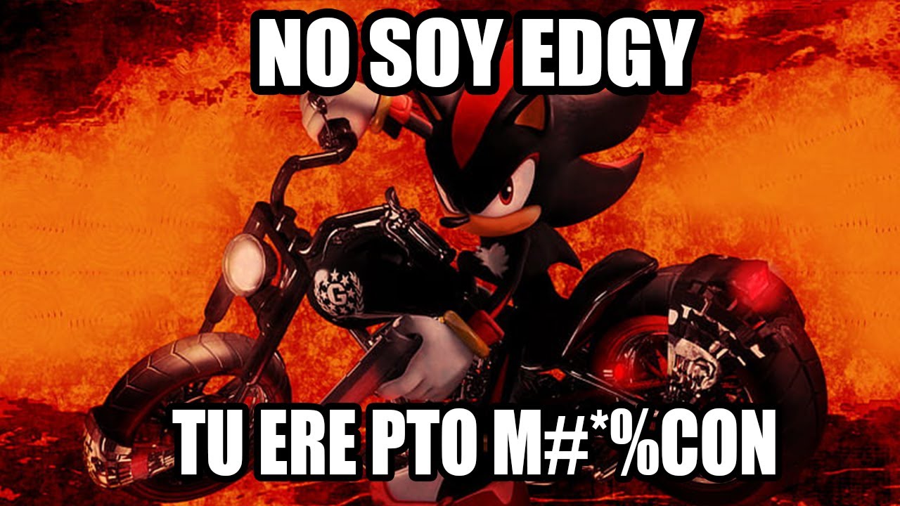 Shadow Se Vuelve Edgy Youtube