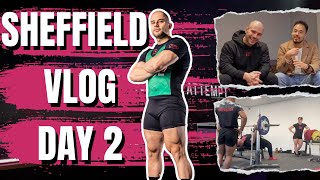 SHEFFIELD 2025 VLOG DAY 2