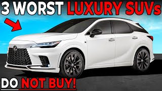 3 WORST and 4 BEST LUXURY SUVs in 2025 (AVOID NOW)