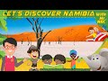 Interesting facts about Namibia | Africa  | Numismatics Academy | Chang2e | Mr Nac